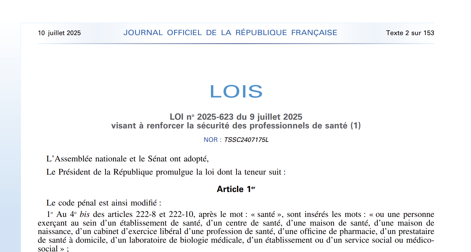 Lire la suite à propos de l’article Loi visant à renforcer la sécurité des professionnels de santé